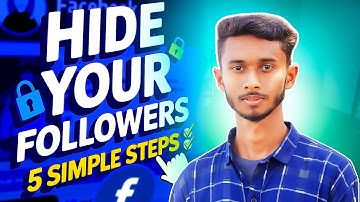 5 Simple Steps to Hide Your Facebook Followers | Hide Following List on Facebook | Easy Tutorial