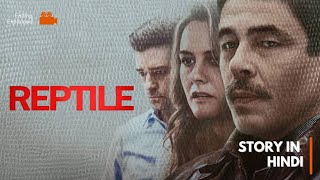 Reptile (2023) Thriller Hollywood Movie Review and Ending Explained in Hindi। Horror Explanation