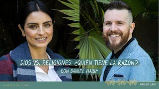 #Dios vs religiones: ¿Quién tiene la razón? con Daniel Habif l BONUS #3 La Magia del Caos by Aislinn Derbez 20,897 views 9 months ago 13 minutes, 34 seconds