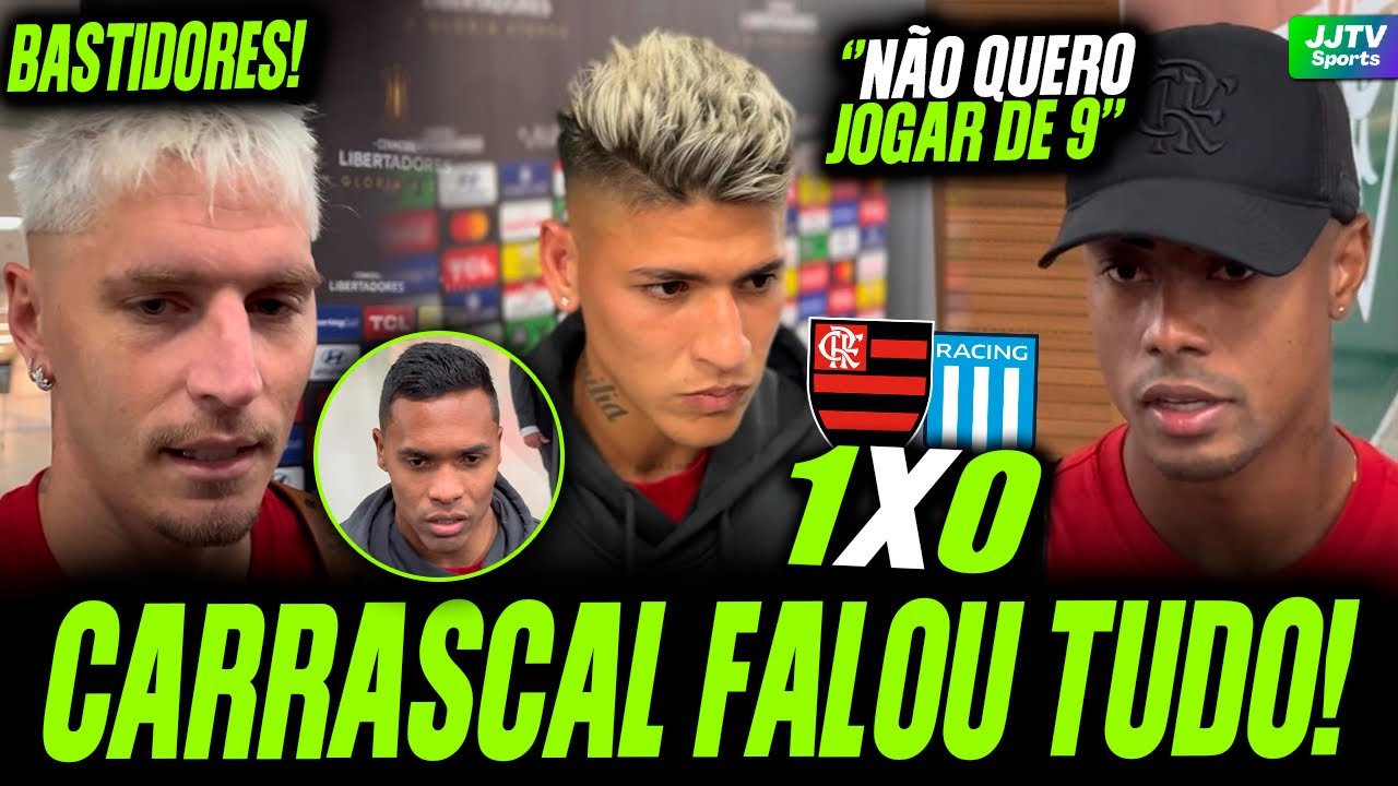 BASTIDORES DE FLAMENGO 1x0 RACING! CARRASCAL, LUIZ ARAÚJO, BH E+ ...