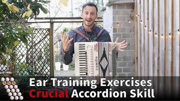 Hand-Ear Coordination Exercises For Accordion Players