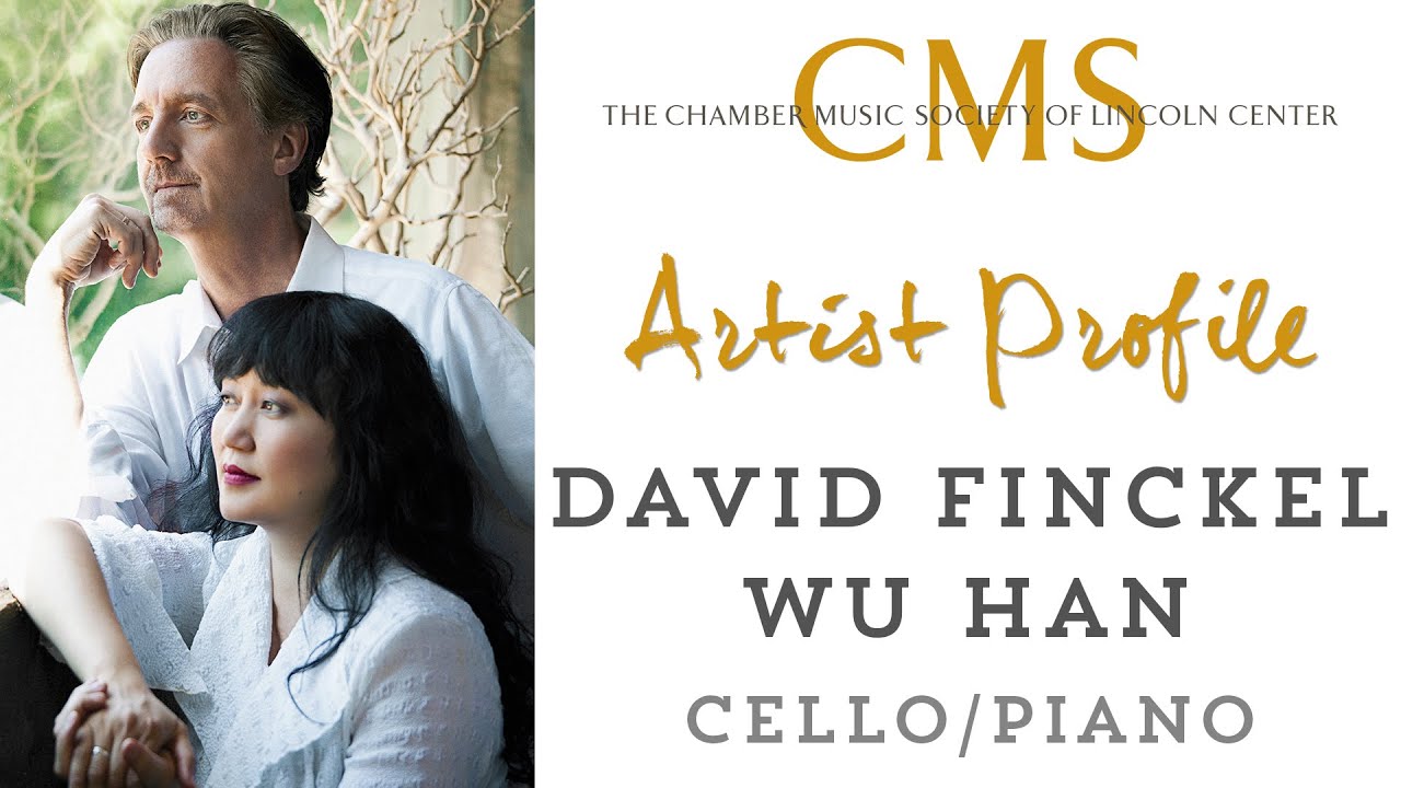 David Finckel & Wu Han Artist Profiles - January 2011