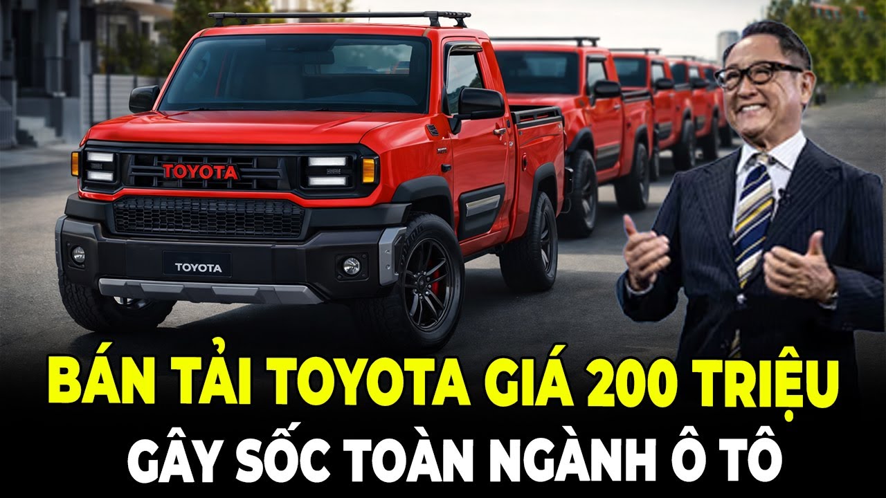 Bán Tải Toyota Giá 200 Triệu Bất Ngờ Gây Sốc Khiến Toàn Bộ Ngành Ô Tô Thế Giới Chú Ý