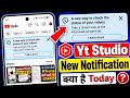 YT Studio New Update A New Way To Check The Status Of Your Videos Kya Hai | YT Studio New Update