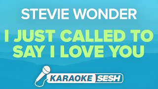 Steve Wonder - I Just Called To Say I Love You (Karaoke)