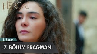 Hercai 7. Bölüm Fragmanı