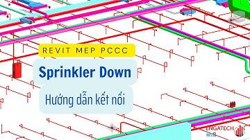 Revit PCCC|| Hướng dẫn kết nối đầu phun hướng xuống - Pendent Sprinkler