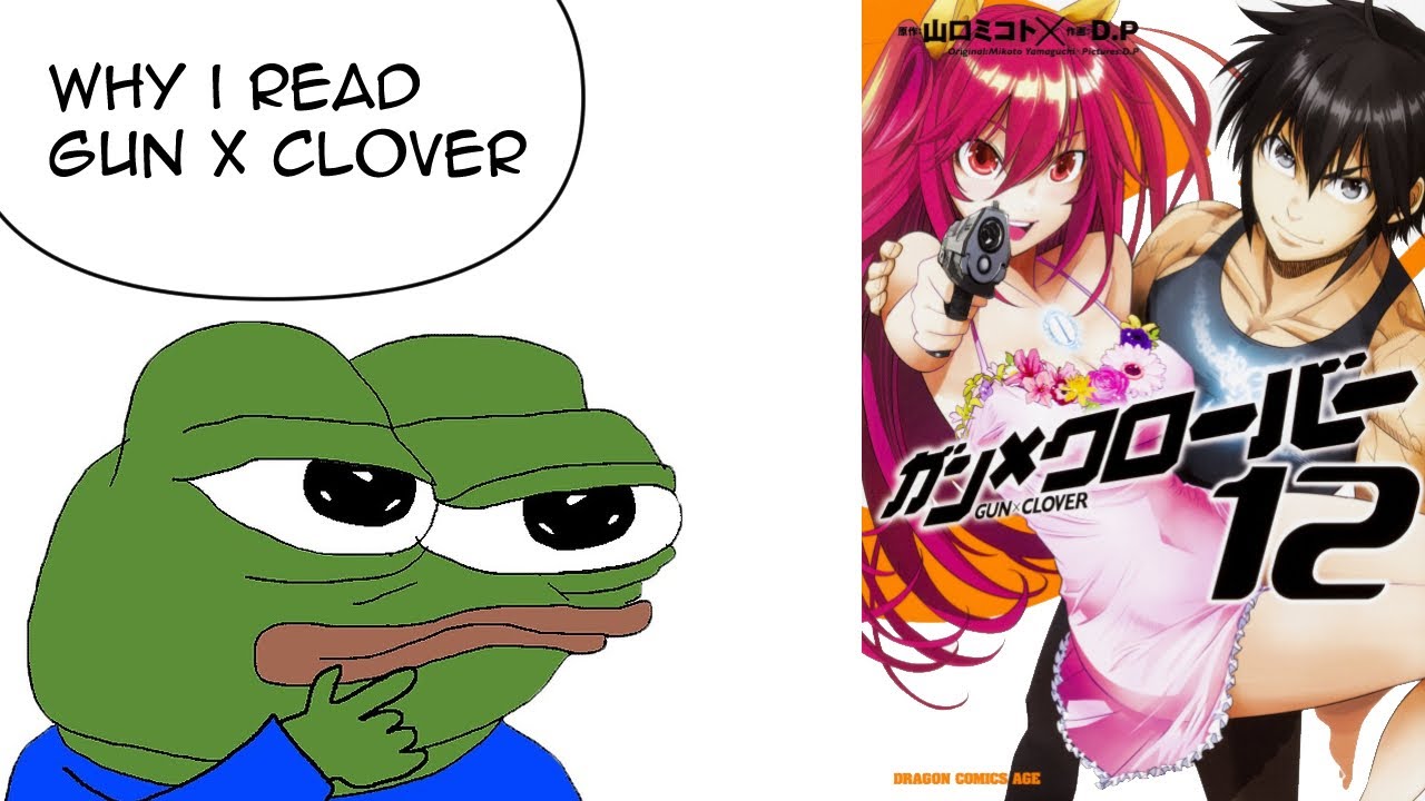Why I read Gun X Clover - YouTube