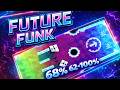 Future Funk 68% &amp; 62 - 100%  by JonathanGD | Geometry Dash 2.2