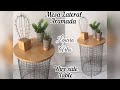 Mesinha Lateral aramada (Wire side Table) #ideias #diy