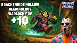 Brackenhide Hollow +10 | Demonology Warlock POV | Dragonflight Season 4 Mythic+