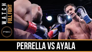 Perrella vs Ayala FULL FIGHT: Jan. 12, 2016 - PBC on FS1