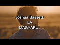 Joshua Bassett-LA MAGYARUL