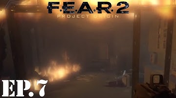 F.E.A.R. 2: Project Origin Let’s Play | Part 7 | It