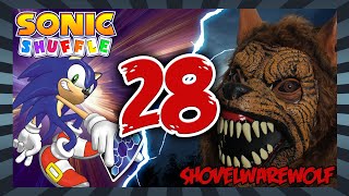 Shovelwarewolf Vs Sonic Shuffle (S5E4)