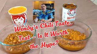Wendy’s Chili Taste Test – Is It Worth the Hype?