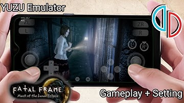 FATAL FRAME: Mask of The Lunar Eclipse (Switch) | YUZU Emulator | Gameplay & Setting | Poco F4