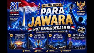 Musik Instrumental HUT Kemerdekaan RI ke-81 | 4 Jazzy Instrumental untuk Para Pemenang Lomba