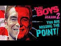 You Are Missing The Point! THE BOYS Season 2