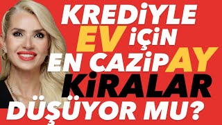 Ev Alma Zamani Mi? Konutta En Düşük Fai̇z Hangi̇ Ay? Ki̇ralarda Durgunluk Alameti̇