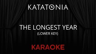 Katatonia - The Longest Year [Karaoke] (Instrumental Lyrics) (Lower Key)