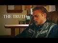 Sons of Anarchy - The Truth