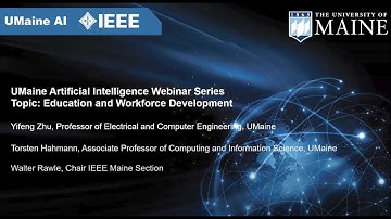 UMaine AI Webinar Series 2020: Education and Workforce Development