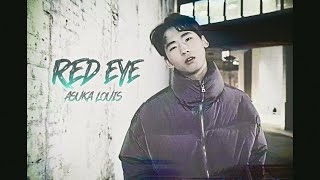 Asuka Louis - Red Eye (Music Video)