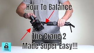How to Balance The Zhiyun Crane 2 In Under 2 Minutes The Right Way
