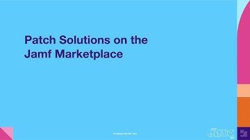 Panel discussion: Patch Solutions on the Jamf Marketplace | JNUC 2021