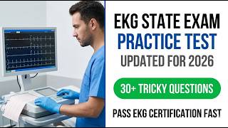 Pass EKG State Exam 2026: Updated Practice Test and Study Guide for Fast Certification