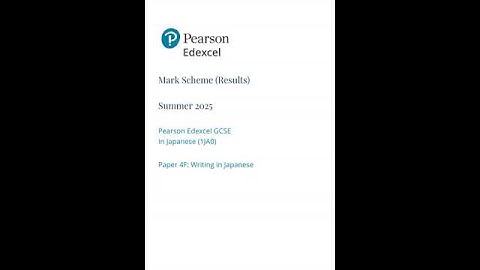 2025 Pearson EDEXCEL GCSE Japanese Mark Scheme Paper 4 1ja0 4f Writing In Japanese FoundATIon Tier