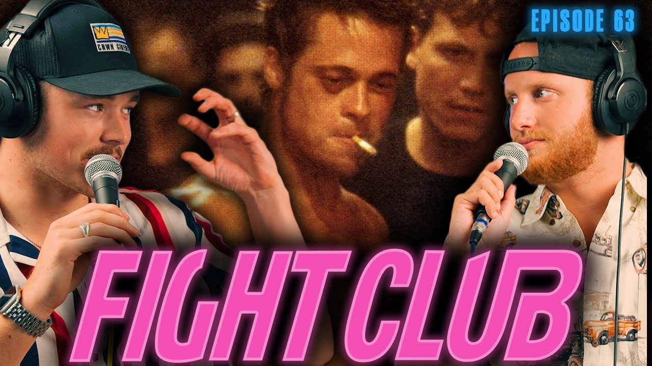 So the point isn't to start a fight club?... | FIGHT CLUB Review & Breakdown Podcast