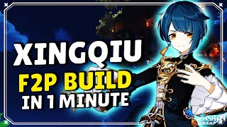 Xingqiu F2P Build In 1 Minute
