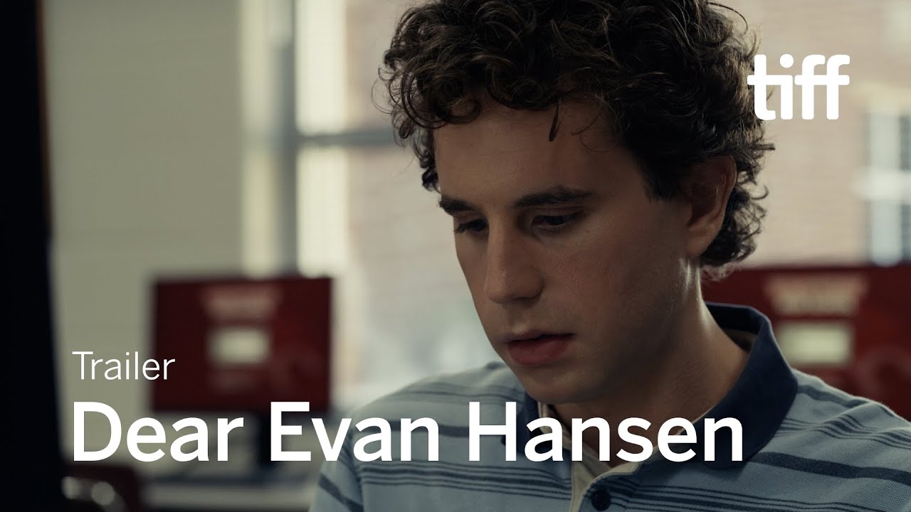 DEAR EVAN HANSEN Trailer | TIFF 2021 - YouTube
