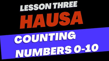 How to count numbers (0-10)in Hausa language