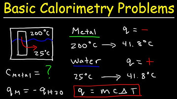 How To Solve Basic Calorimetry Problems in Chemistry