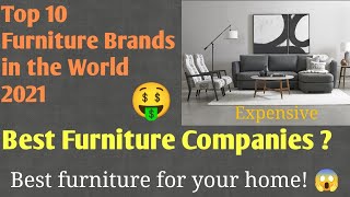 Top 10 Best Furniture Brands in the World 2021