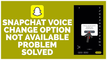 Snapchat Tutorial: Snapchat Voice Change Option Not Available Problem Solved