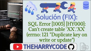 Solución (FIX): SQL Error [1005] [HY000]: Can