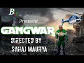 Gangwarofficial teaserbigstar studios sahaj maurya vishnumauryayt