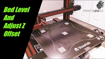 Voxelab Aquila Bed Level and Z Offset Adjust