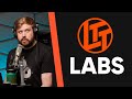 We’re doing something different with the LTT Labs site