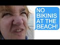 r/Entitledparents "YOU CAN'T WEAR BIKINIS AT THE BEACH!"