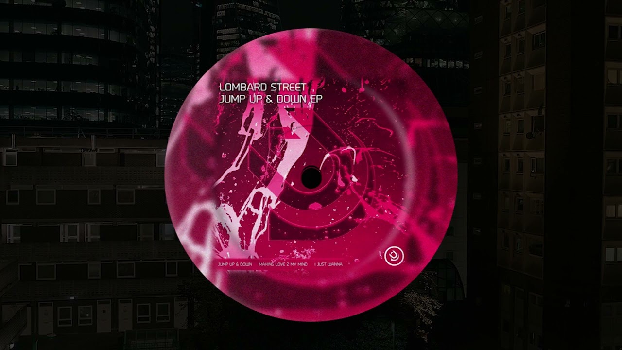 Lombard Street - Jump Up & Down (Vocal Mix)
