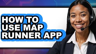How to Use Map Runner App - Step by Step screenshot 3