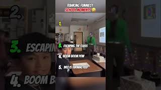 Ranking funniest school moments 🤣 #shorts #funny #ranking