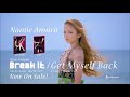 「Break It / Get Myself Back」TV CM  安室奈美恵 (Namie Amuro)