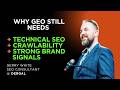 Why GEO Still Needs Technical SEO, Crawlability and Strong Brand Signals says Gerry White