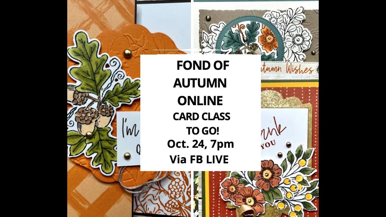 Fond of Autumn card Class TO GO - YouTube